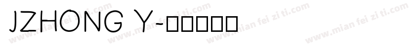 JZHONG Y字体转换